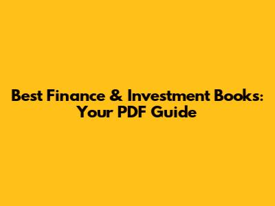 Best Finance & Investment Books: Your PDF Guide