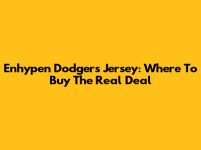 Enhypen Dodgers Jersey: Where To Buy The Real Deal