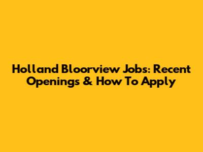 Holland Bloorview Jobs: Recent Openings & How To Apply