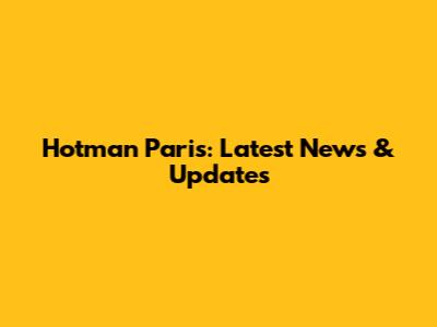Hotman Paris: Latest News & Updates