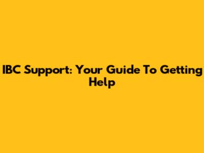 IBC Support: Your Guide To Getting Help