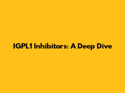 IGPL1 Inhibitors: A Deep Dive