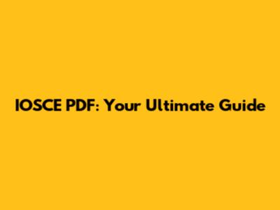 IOSCE PDF: Your Ultimate Guide