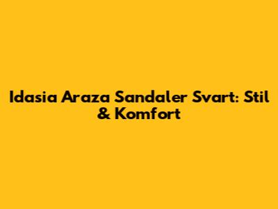 Idasia Araza Sandaler Svart: Stil & Komfort