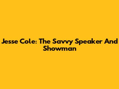 Jesse Cole: The Savvy Speaker And Showman