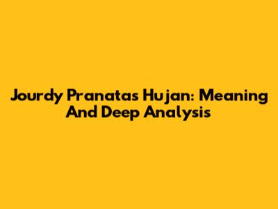 Jourdy Pranata's "Hujan": Meaning And Deep Analysis