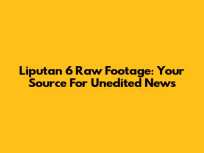Liputan 6 Raw Footage: Your Source For Unedited News