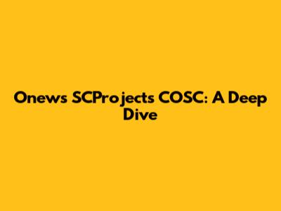 Onew's SCProjects COSC: A Deep Dive