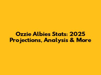 Ozzie Albies Stats: 2025 Projections, Analysis & More