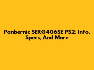 Panbernic SERG406SE PS2: Info, Specs, And More