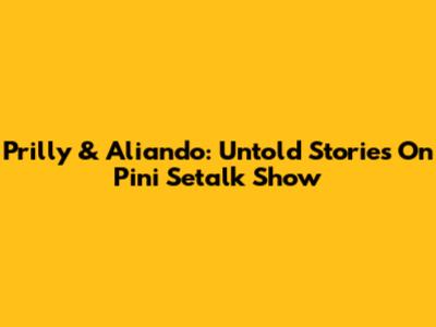 Prilly & Aliando: Untold Stories On Pini Setalk Show