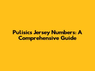 Pulisic's Jersey Numbers: A Comprehensive Guide