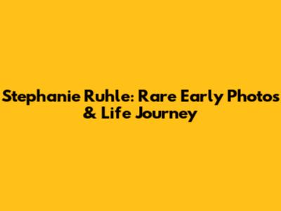 Stephanie Ruhle: Rare Early Photos & Life Journey