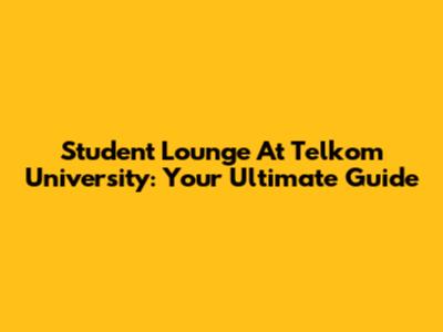 Student Lounge At Telkom University: Your Ultimate Guide