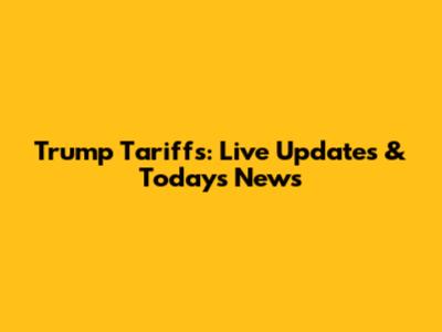 Trump Tariffs: Live Updates & Today's News