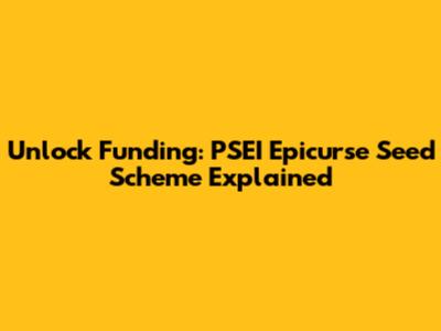 Unlock Funding: PSEI Epicurse Seed Scheme Explained