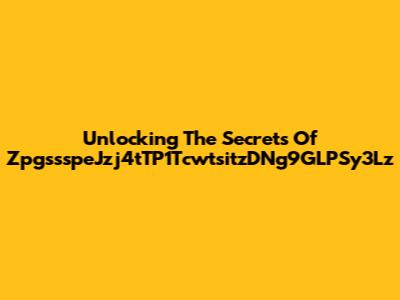 Unlocking The Secrets Of ZpgssspeJzj4tTP1TcwtsitzDNg9GLPSy3Lz