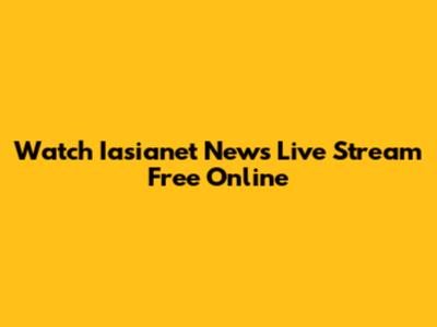 Watch Iasianet News Live Stream Free Online